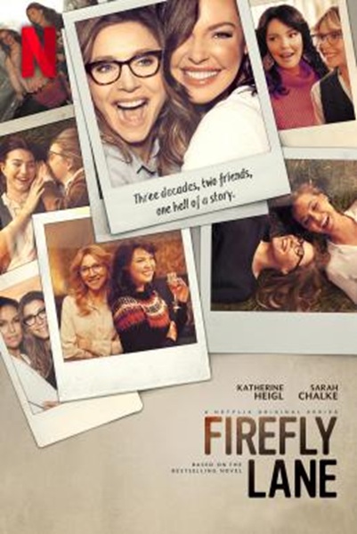 Firefly Lane ไฟร์ฟลายเลน มิตรภาพและความทรงจำ Season 1 (2021) ซับไทย Ep 1-10จบ