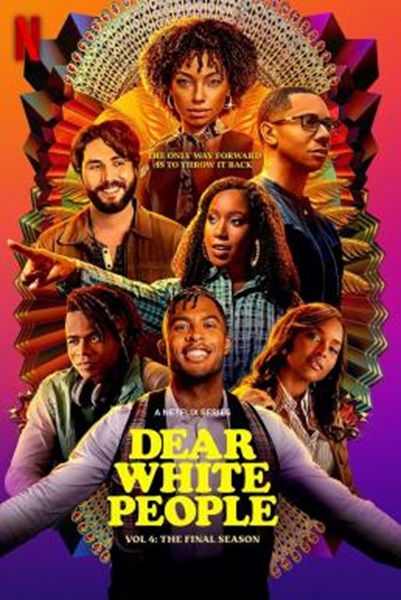 Dear White People : ถึงคนขาวที่รัก Season 4 ซับไทย Ep 1-10 จบ