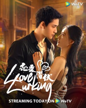 Love Lurking หัวใจซ่อนเงา ซับไทย Ep.1-21 (จบ)