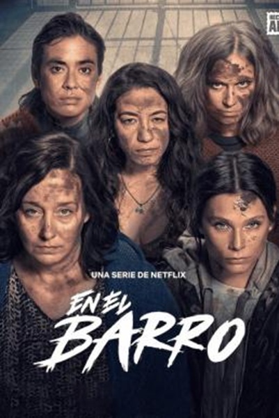 In the Mud (En el barro) จมโคลน Season 1 ซับไทย Ep 1-8 จบ