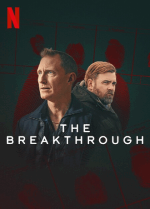 The Breakthrough รากเหง้าฆาตกร พากย์ไทย Ep.1-4 (จบ)