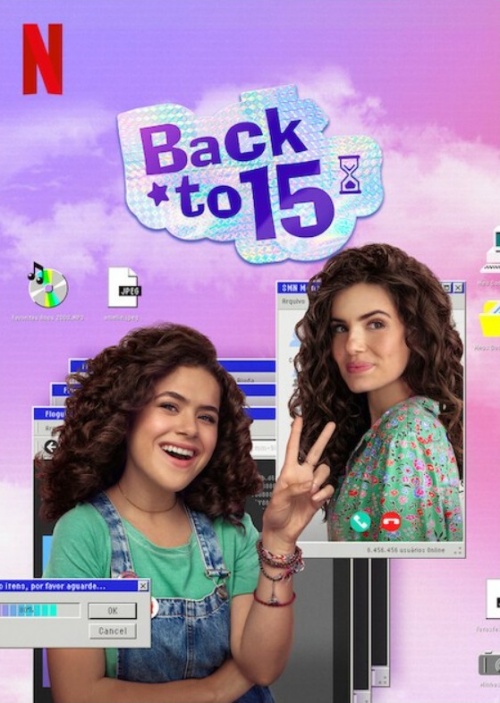 Back to 15 (De Volta aos 15) Season 3 ย้อนวัยใส 15 ปี 3 ซับไทย EP 1-6 จบ