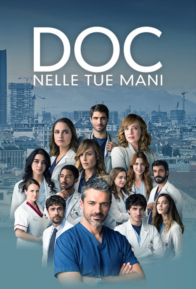DOC – In Your Hands (DOC – Nelle tue mani) Season 2 EP 1-12 ซับไทย