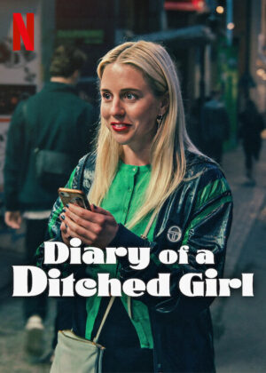 Diary of a Ditched Girl บันทึกรักนักโดนเท พากย์ไทย Ep.1-7 (จบ)