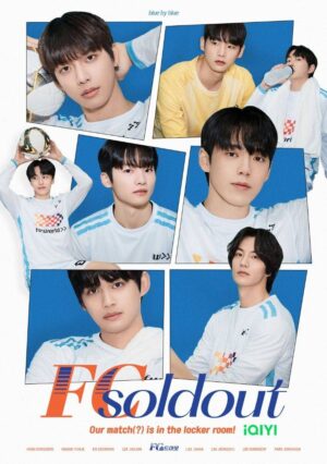 FC Soldout นักบอลหล่อบอกต่อด้วย ซับไทย Ep.1-8 (จบ)