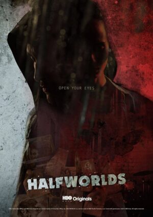 Halfworlds Season 1 ฮาล์ฟเวิลด์ส ซีซั่น 1 พากย์ไทย Ep.1-8 (จบ)