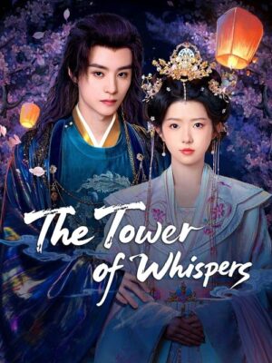 The Tower of Whispers หิมะรัตติกาล ซับไทย Ep.1-24 (จบ)