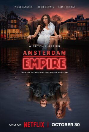 Amsterdam Empire อัมสเตอร์ดัม เอ็มไพร์ พากย์ไทย Ep.1-7 (จบ)
