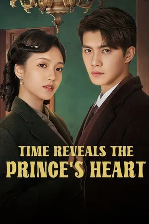 Time Reveals the Prince’s Heart ซับไทย Ep.1-24 (จบ)