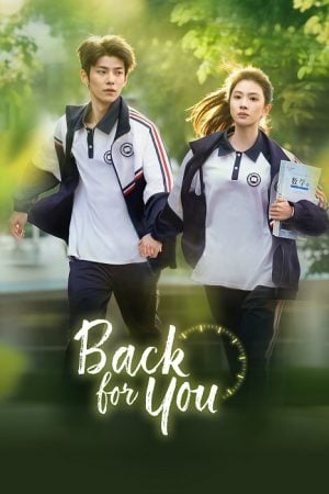 Back For You ซับไทย Ep.1-32 (จบ)