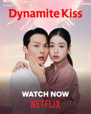 Dynamite Kiss จุ๊บระเบิดใจ ซับไทย Ep.1-14