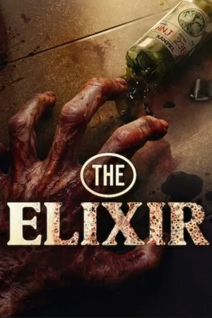 The Elixir น้ำทิพย์ชะโลมตาย พากย์ไทย