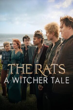 The Rats A Witcher Tale พวกแรทส์ ตำนานนักล่าจอมอสูร พากย์ไทย