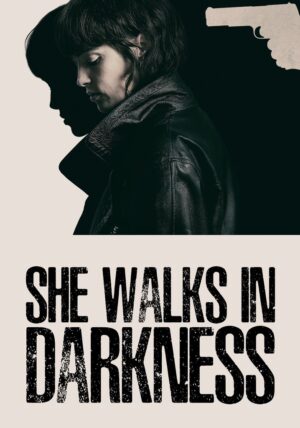 She Walks in Darkness เธอเดินไปในเงามืด พากย์ไทย