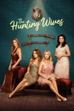 The Hunting Wives ภรรยานักล่า ซับไทย Ep.1-8 (จบ)