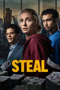 สตีล ลับ ลวง ปล้น (Steal) EP.1-6