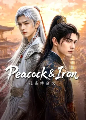 Peacock & Iron EP.1-6