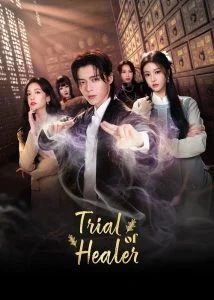 Trial Of Healer EP.1-24