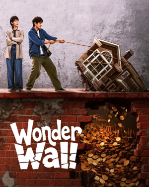 พลิกกำแพงซ่อนเงินมรณะ (Wonder Wall) ซับไทย EP.1-20