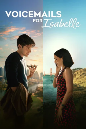 ข้อความเสียงแด่อิซาเบล (Voicemails for Isabelle)