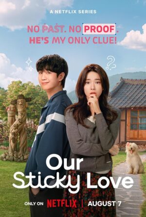 รักติดหนึบ (Our Sticky Love) EP.1-12