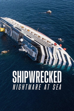 เรืออับปาง ฝันร้ายกลางทะเล (Shipwrecked Nightmare at Sea)